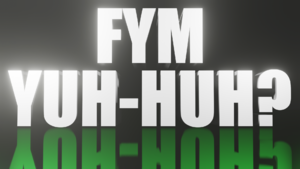 Fym-yuh-huh.png